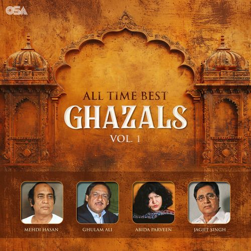 All Time Best Ghazals Vol. 1