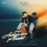 Ankhein Hain Ya Baadal