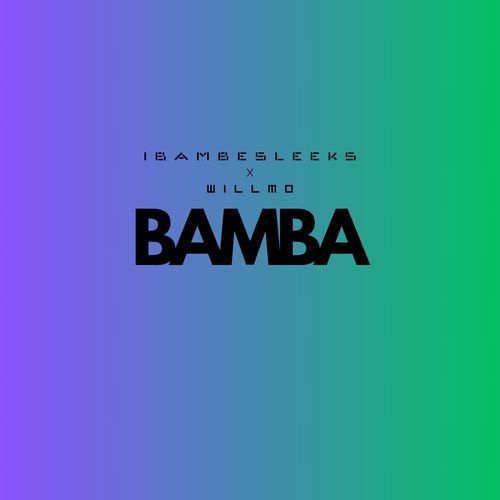 Bamba (feat. Wilmo)