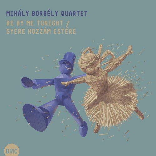 Mihály Borbély Quartet
