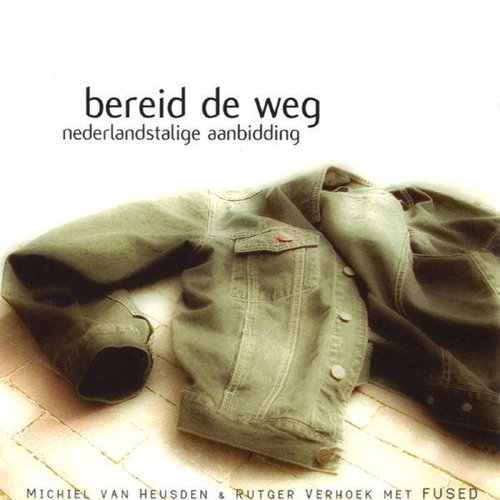 Bereid de weg