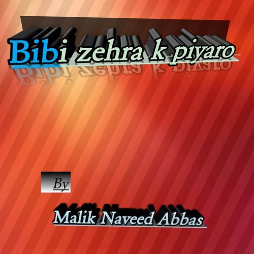 Bibi zehra k piyaro