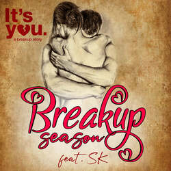 Breakup Season-OgkSeR9nXmE