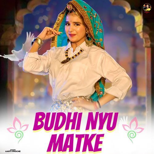 Budhi Nyu Matke