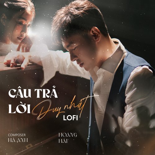 Câu Trả Lời Duy Nhất (Lofi)_poster_image