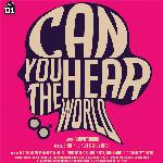 Can You Hear the World