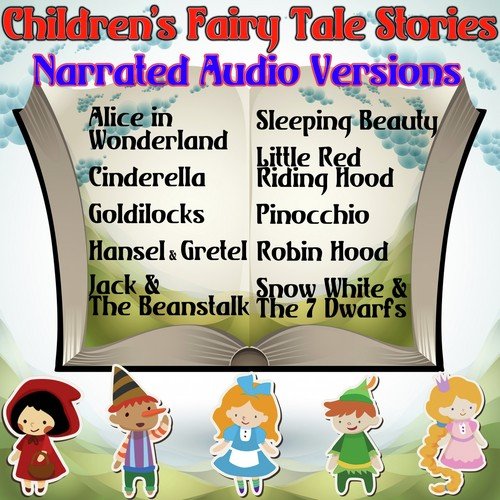 Children's Fairy Tale Stories: Narrated Audio Versions
