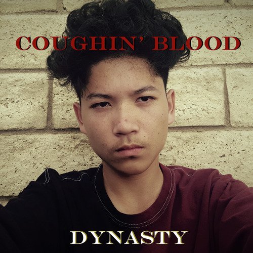 Coughin' blood