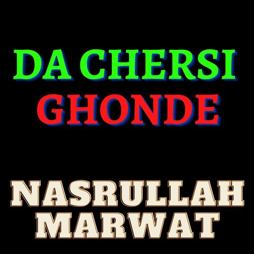 Da Chersi Ghonde