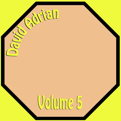 David Adrian, Vol. 5