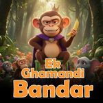 Ek Ghamandi Bandar