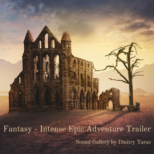 Fantasy - Intense Epic Adventure Trailer cover art
