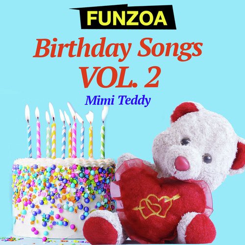 Funzoa Birthday Songs, Vol. 2