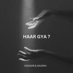 HAAR GYA ?