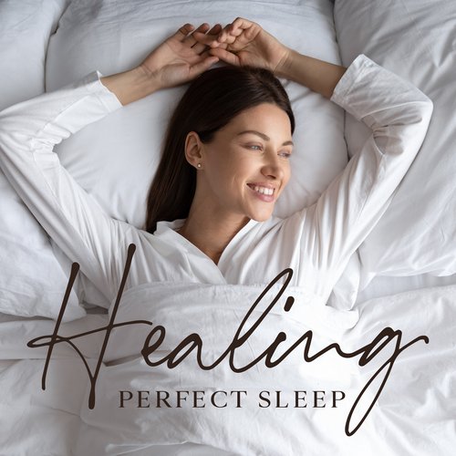 Healing Perfect Sleep: Sleep Well All Night_poster_image