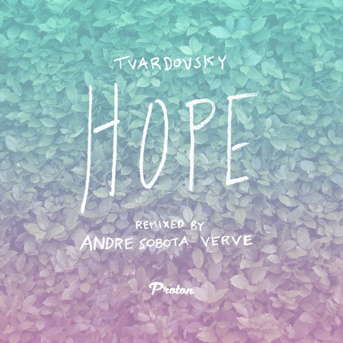 Hope (Verve Remix)