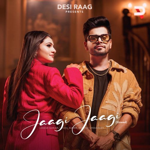 Jaagi Jaagi (Slowed)