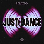 Just Dance (Techno Mix)