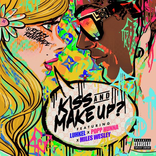 Kiss & Make Up? (feat. Luh Kel)_poster_image