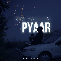 Kya Yahi Hai Pyaar-JzEHSUAEWVo