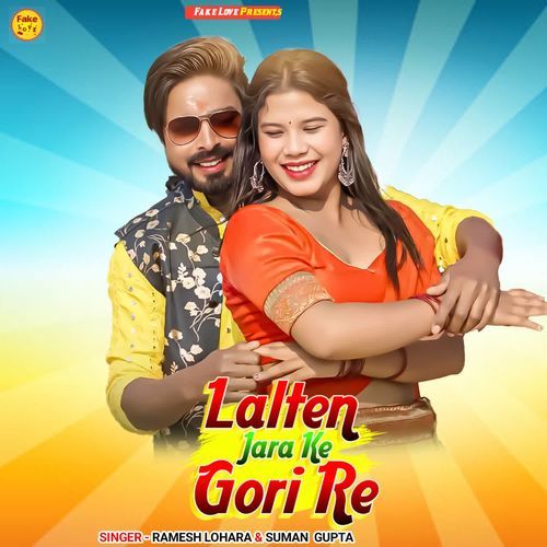 Lalten Jara Ke Gori Re