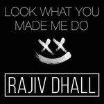 Look What You Made Me Do