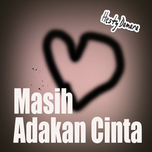 Masih Adakah Cinta