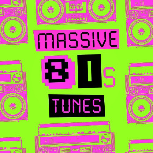 Massive 80's Tunes