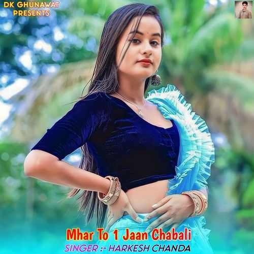 Mhar To 1 Jaan Chabali