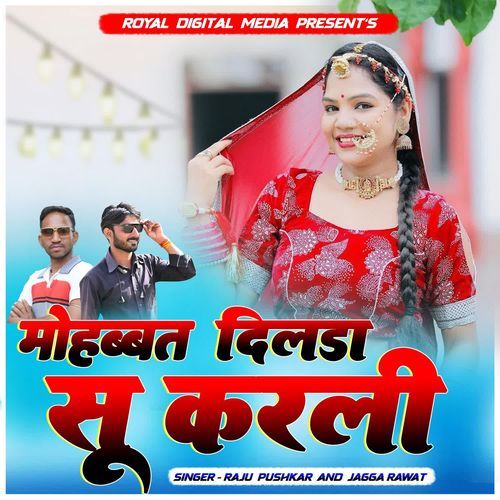 Mohabbat Dilda Su Karli