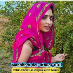 Mohabbat dev uthyar tutli-MTstRkVqRWc