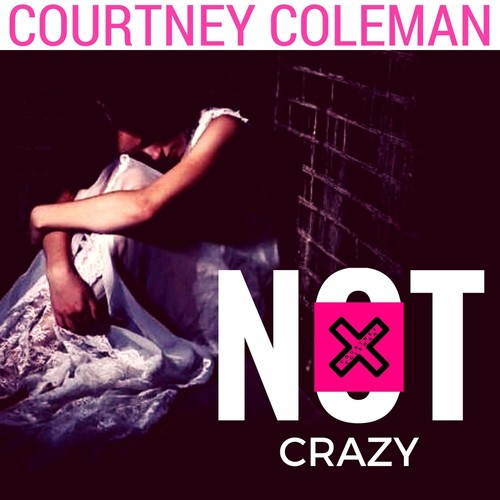 Not Crazy (feat. Malichi Male & Kaylee Zavitz)