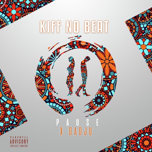 TÉLÉCHARGER KIFF NO BEAT FT DADJU PAUSE BEAT FT TÉLÉCHARGER DADJU PAUSE KIFF NO