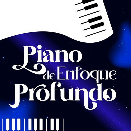 Piano de Enfoque Profundo
