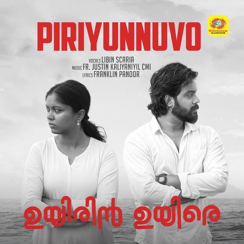 Piriyunnuvo (From "Uyirin Uyire")