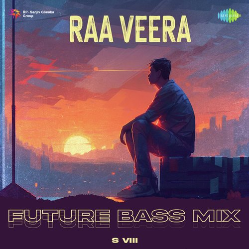 Raa Veera - Future Bass Mix