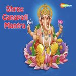 Shree Ganapati Mantra