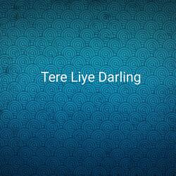 Tere Liye Darling-QiAJBBFIbVg