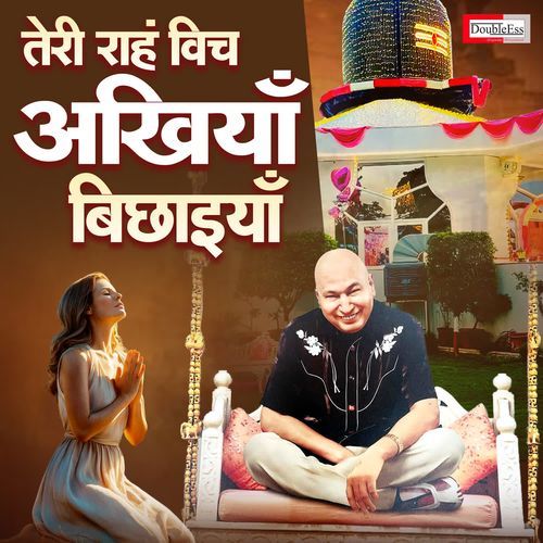 Teri Raah Wich Akhiyan Bichaiyan