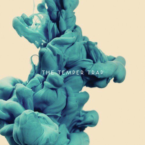 The Temper Trap_poster_image