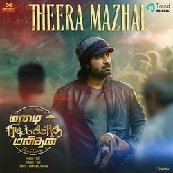 Theera Mazhai (From &quot;Mazhai Pidikkatha Manithan&quot;)-PA5aQhBUU3A