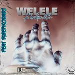 Welele (feat. TshepisoDaDj)