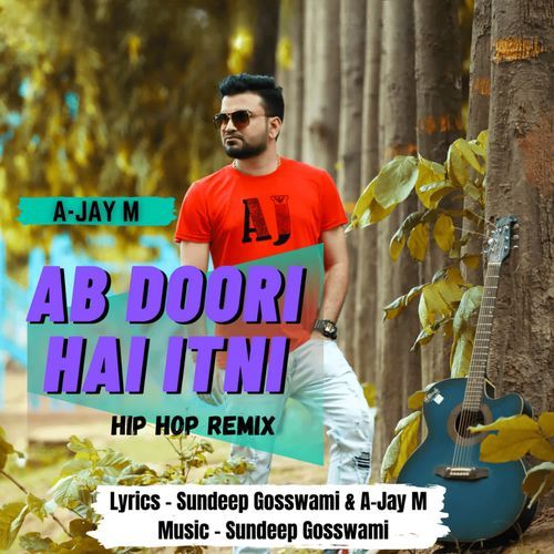 Ab Doori Hai Itni Hip Hop Remix