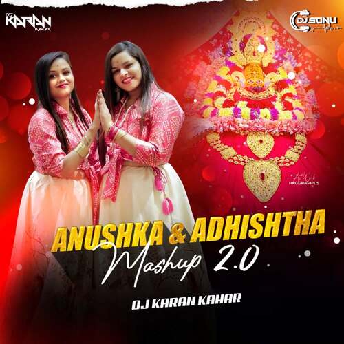 Anushka Adhishtha Mashup 2.0