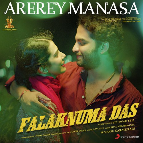 Arerey Manasa (From "Falaknuma Das")