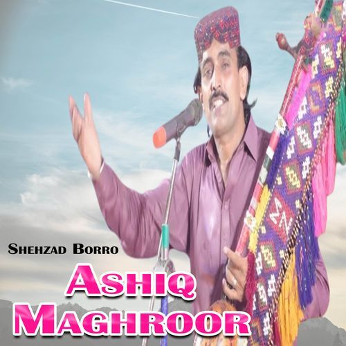 Ashiq Maghroor