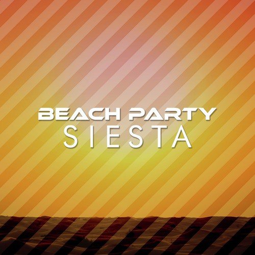 Beach Party Siesta