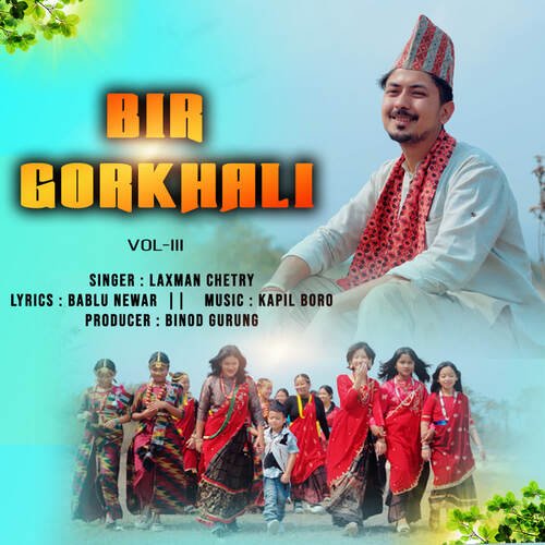Bir Gorkhali (Vol III)