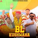 Bl Kushwaha