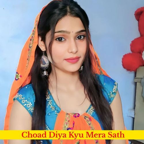 Choad Diya Kyu Mera Sath